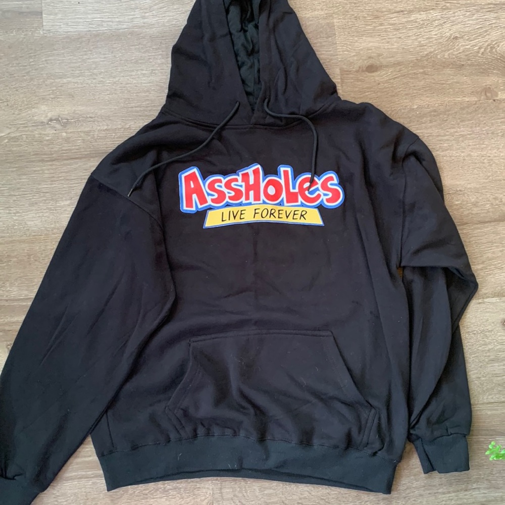 Assholes Live Forever Hoodie